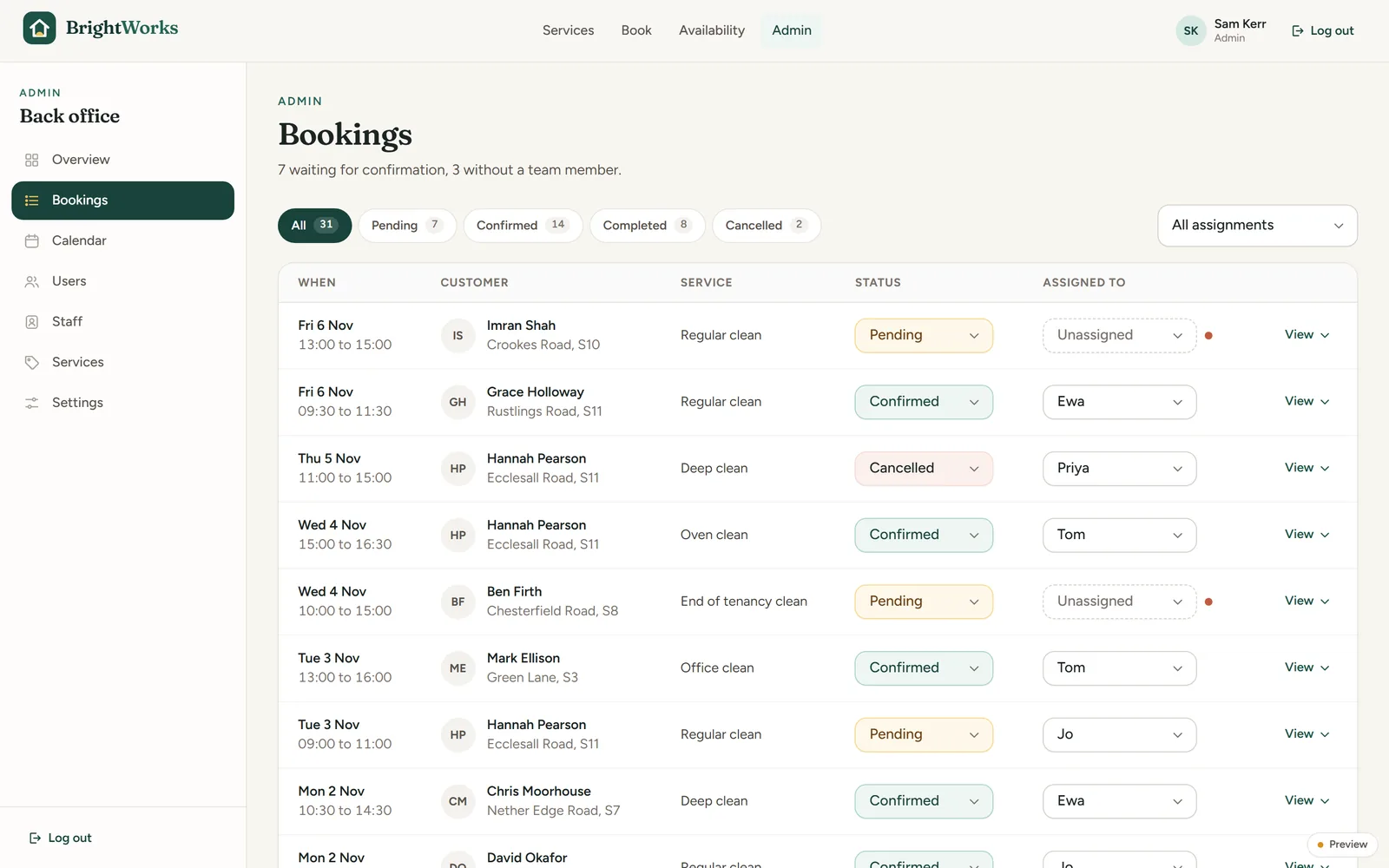 The admin bookings list: date and time, customer, service, a status menu and the assigned cleaner, with unassigned jobs flagged